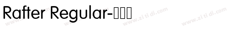 Rafter Regular字体转换